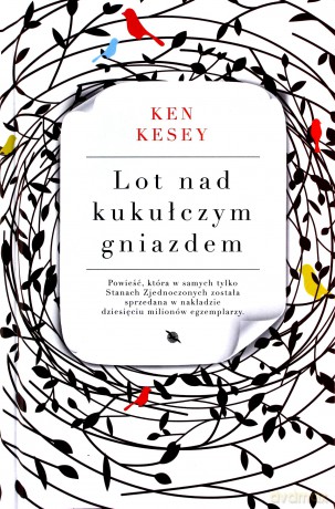 Lot nad kukułczym gniazdem - Ken Kesey [KSIĄŻKA]
