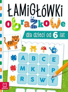 Łamigłówki obrazkowe dla dzieci od 6 lat - Beata Karlik [KSIĄŻKA]