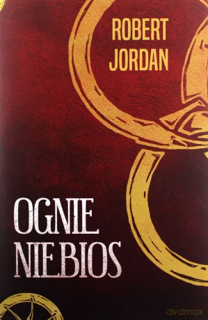 Ognie niebios - Robert Jordan [KSIĄŻKA]