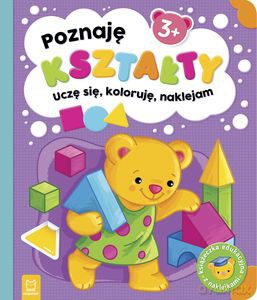 Poznaję kształty. Uczę się, koloruję, naklejam. 3+ - Sylwia Kajdana [KSIĄŻKA]