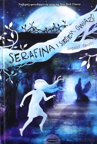 Serafina i siedem gwiazd - Robert Beatty [KSIĄŻKA]