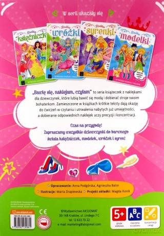 Słodkie księżniczki. Aktywizująca książeczka z naklejkami. Bawię się, naklejam, czytam - Anna Podgórska, Agnieszka Bator [KSIĄŻKA]