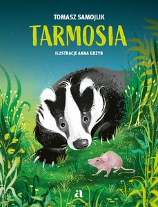 Tarmosia - Tomasz Samojlik [KSIĄŻKA]