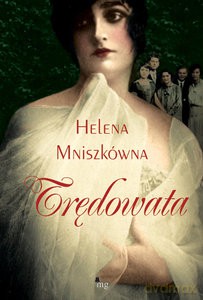 Trędowata - Helena Mniszkówna [KSIĄŻKA]