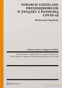 Wsparcie udzielane przedsiębiorcom w związku z pandemią COVID-19 [KSIĄŻKA]