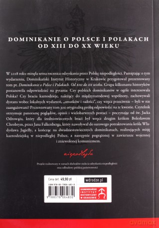 Dominikanie o Polsce i Polakach. Od XIII do XX wieku - Tomasz Gałuszka OP, Katarzyna Matyja [KSIĄŻKA]