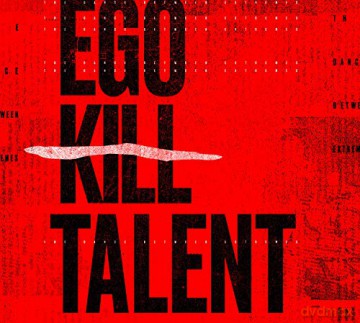 Ego Kill Talent: The Dance Between Extremes [CD]
