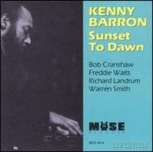 Kenny Barron: Sunset To Dawn [CD]