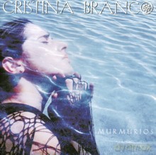 Cristina Branco: Murmurios [CD]