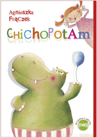 Chichopotam - Agnieszka Frączek [KSIĄŻKA]