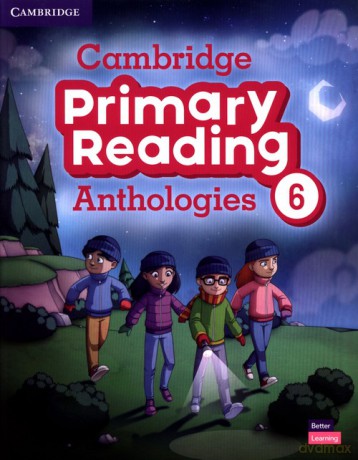 Cambridge Primary Reading Anthologies 6 Student's Book with Online Audio [KSIĄŻKA]