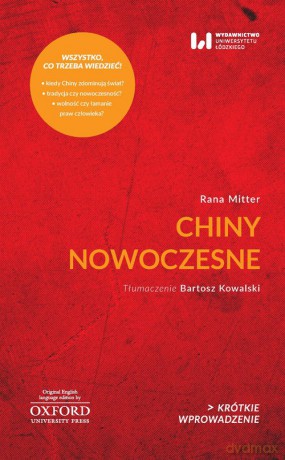 Chiny nowoczesne - Rana Mitter [KSIĄŻKA]