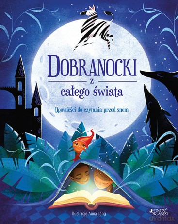 Dobranocki z całego świata [KSIĄŻKA]