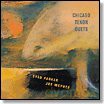 Evan Parker, Joe McPhee: Chicago Tenor Duets [CD]