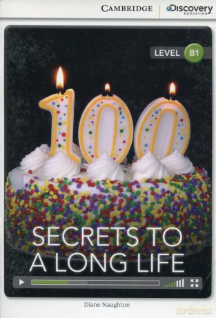 Secrets to a Long Life Intermediate Book with Online Access - Diane Naughton [KSIĄŻKA]