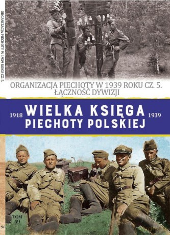 Wielka Księga Piechoty Polskiej (Tom 59) [KSIĄŻKA]