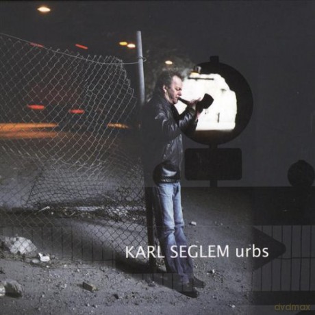 Karl Seglem: Urbs [CD]