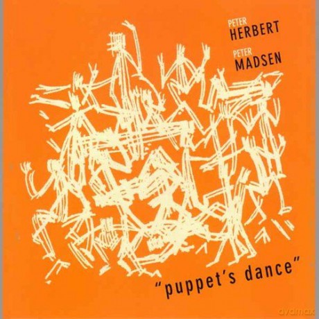 Peter Herbert, Peter Madsen: Puppets Dance [CD]