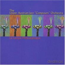 Upper Australian Jazz "Composers" Orchestra: La Lampe Philosophique [CD]