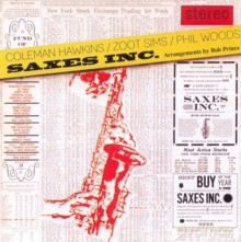 Coleman Hawkins, Zoot Sims, Phil Woods: Saxes Inc. + Trombone Scene [CD]