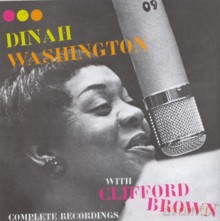 Dinah Washington with Clifford Brown: Complete Recordings [CD]