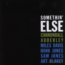 Julian Cannonball Adderley: Somethin' Else + Sophisticated Swing [CD]