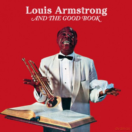 Louis Armstrong: Louis And The Good Book + Louis And The Angels [CD]