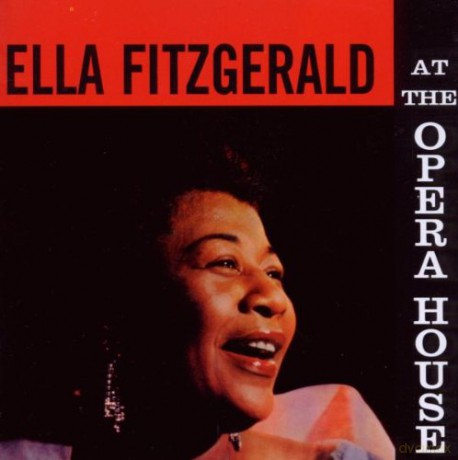 Ella Fitzgerald: At The Opera House (Bonus Tracks) [CD]