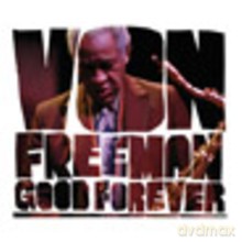 Von Freeman: Good Forever [CD]