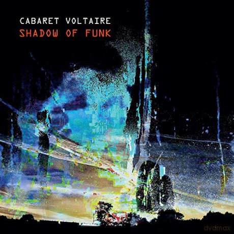 Cabaret Voltaire: Shadow of Funk EP [Winyl]