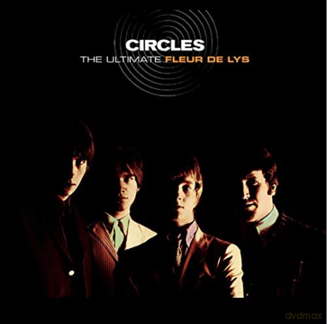 Fleur De Lys: Circles - The Ultimate Fleur De Lys [CD]