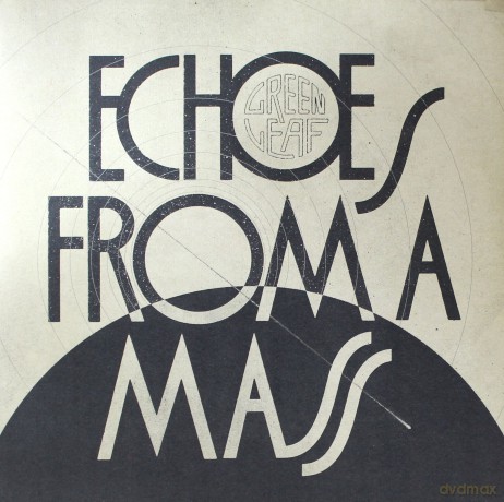 Greenleaf: Echoes From A Mass [Winyl]