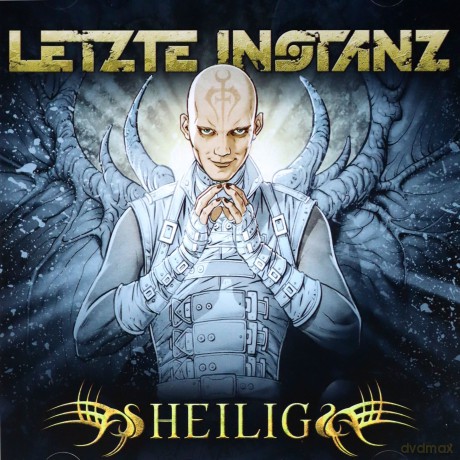 Letzte Instanz: Heilig [CD]