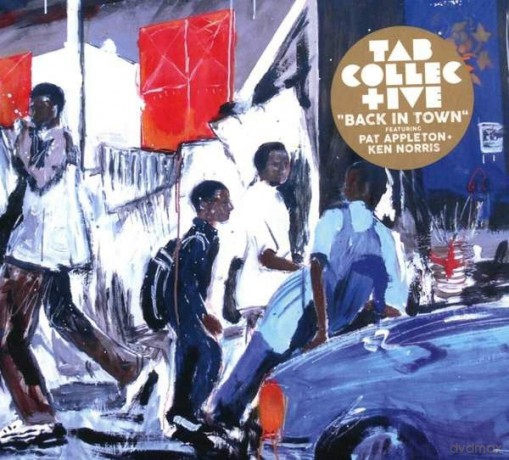 TAB Collective: Back In Town [CD]