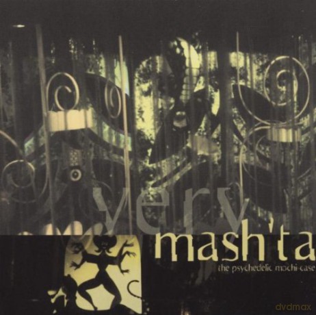 Very Mash'ta: The Psychedelic Mochi Case [CD]