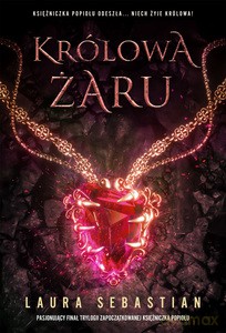 Królowa Żaru - Laura Sebastian [KSIĄŻKA]