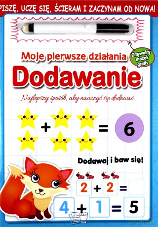 Moje Pierwsze Działania Dodawanie [KSIĄŻKA]