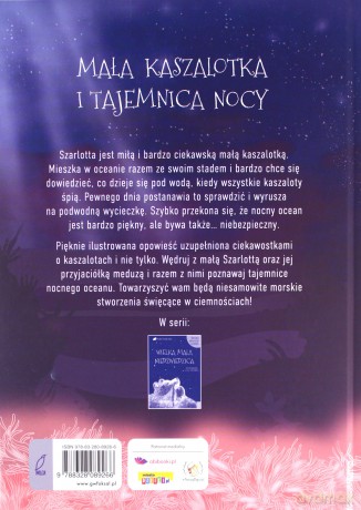 Otulone nocą. Mała kaszalotka i tajemnica nocy - Paulina Chmurska [KSIĄŻKA]