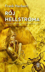 Rój Hellstroma - Frank Herbert [KSIĄŻKA]
