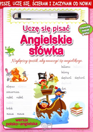 Uczę się pisać. Angielskie słówka [KSIĄŻKA]