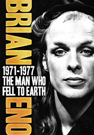 Brian Eno: 1971-1977 - The Man Who Fell to Earth [DVD]