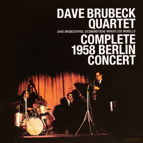 Dave Brubeck Quartet with Paul Desmond: Complete 1958 Berlin Concert [CD]