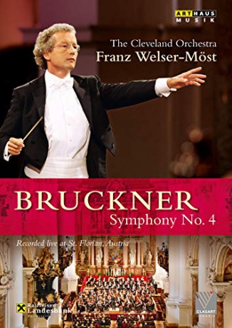 The Cleveland Orchestra: Bruckner Symphony No. 4 [DVD]