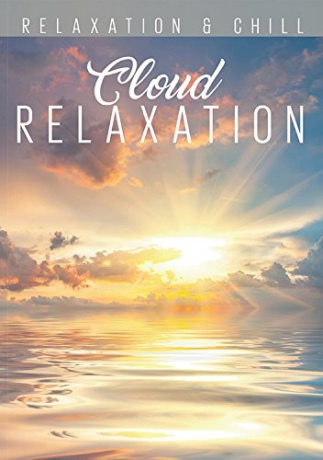 Cloud Relaxation [DVD]