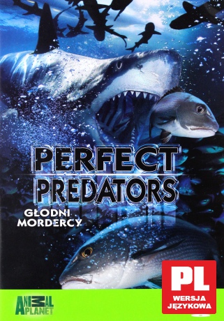 Animal Planet: Głodni mordercy [DVD]
