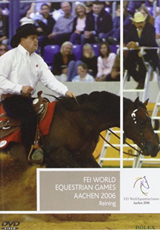 FEI World Equestrian Games: Reining - Aachen 2006 [DVD]
