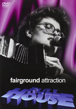 Fairground Attraction: Full House [DVD]