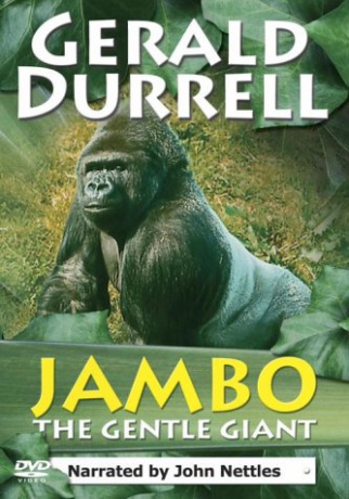 Gerald Durrell: Jambo the Gentle Giant [DVD]
