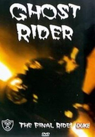 Ghost Rider - The Final Ride! [DVD]