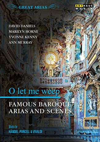 G. F. Handel, Antonio Vivaldi, Henry Purcell: Great Arias / O Let Me Weep [DVD]